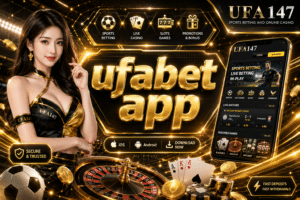 ufabet app สามารถเล่นผ่านมือถือได้ทุกที่ทุกเวลา กีฬา คาสิโน ครบถ้วน