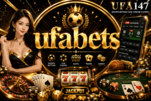ufabets เว็บตรง ไม่ผ่านเอเย่นต์ มั่นคง ปลอดภัยชัวร์